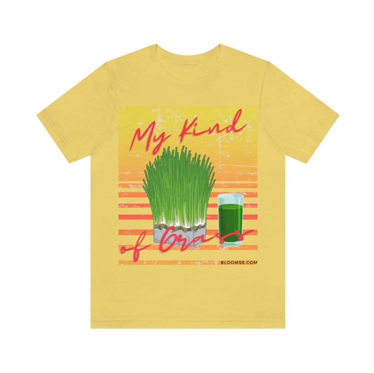 My Kind of Grass T-Shirt